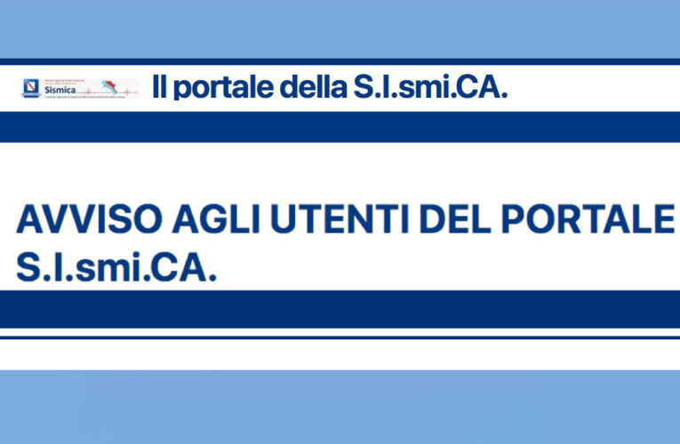 Portale S.I.smi.CA. della Regione Campania: ecco le modifiche operative dal 1° marzo 2024. Precisazioni aggiornate al 21 marzo sul deposito della RSU e del collaudo